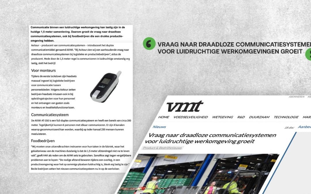 Artikel over mogelijkheden AXIWI  in vakblad voor foodprofessionals VMT: Vraag naar draadloze communicatiesystemen voor luidruchtige werkomgeving groeit
